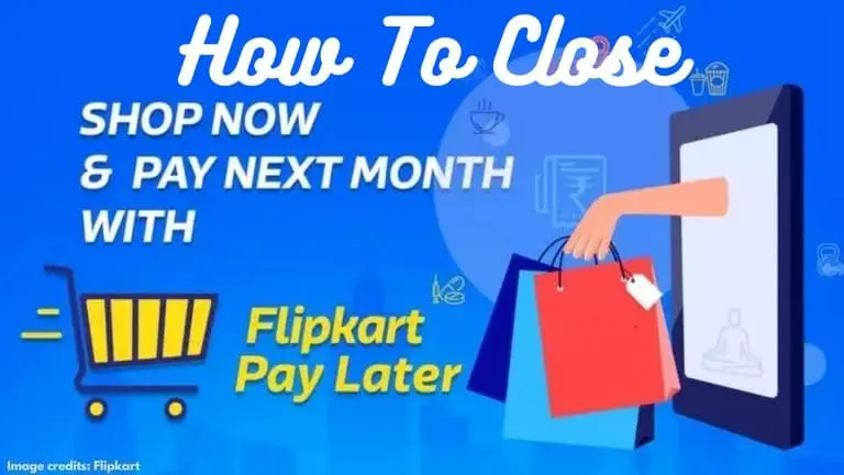 How to delete Flipkart pay later account