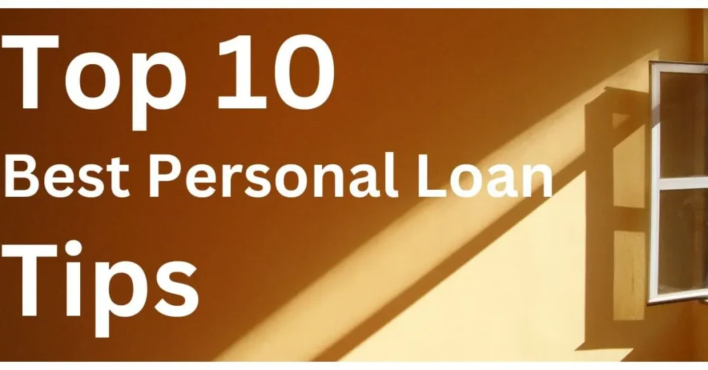 10 Best Personal Loan Tips in 2023