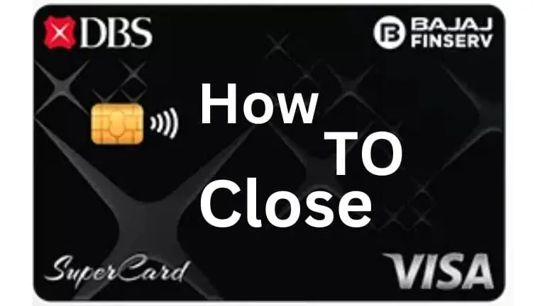 How to Close DBS Bajaj Credit Card